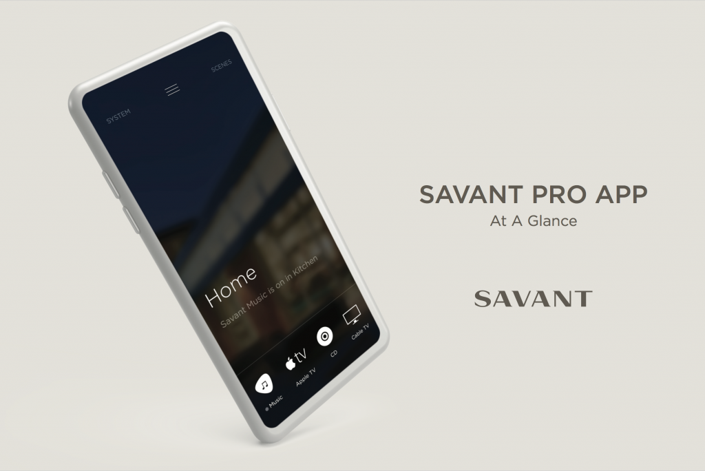 Savant Pro App Guide